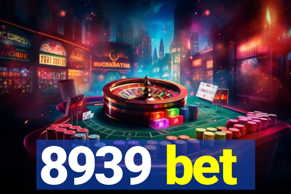 8939 bet